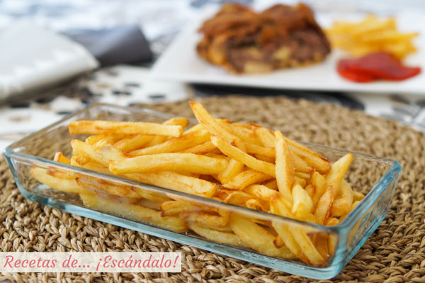 Receta de patatas fritas perfectas, tiernas por dentro y crujientes por fuera