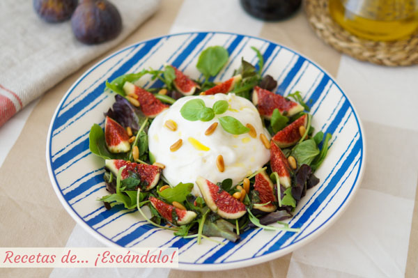 Receta de burrata con ensalada de higos, pinones y vinagreta de albahaca