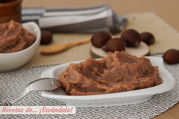 Receta de crema de castanas o pure de castanas dulce, una autentica delicia